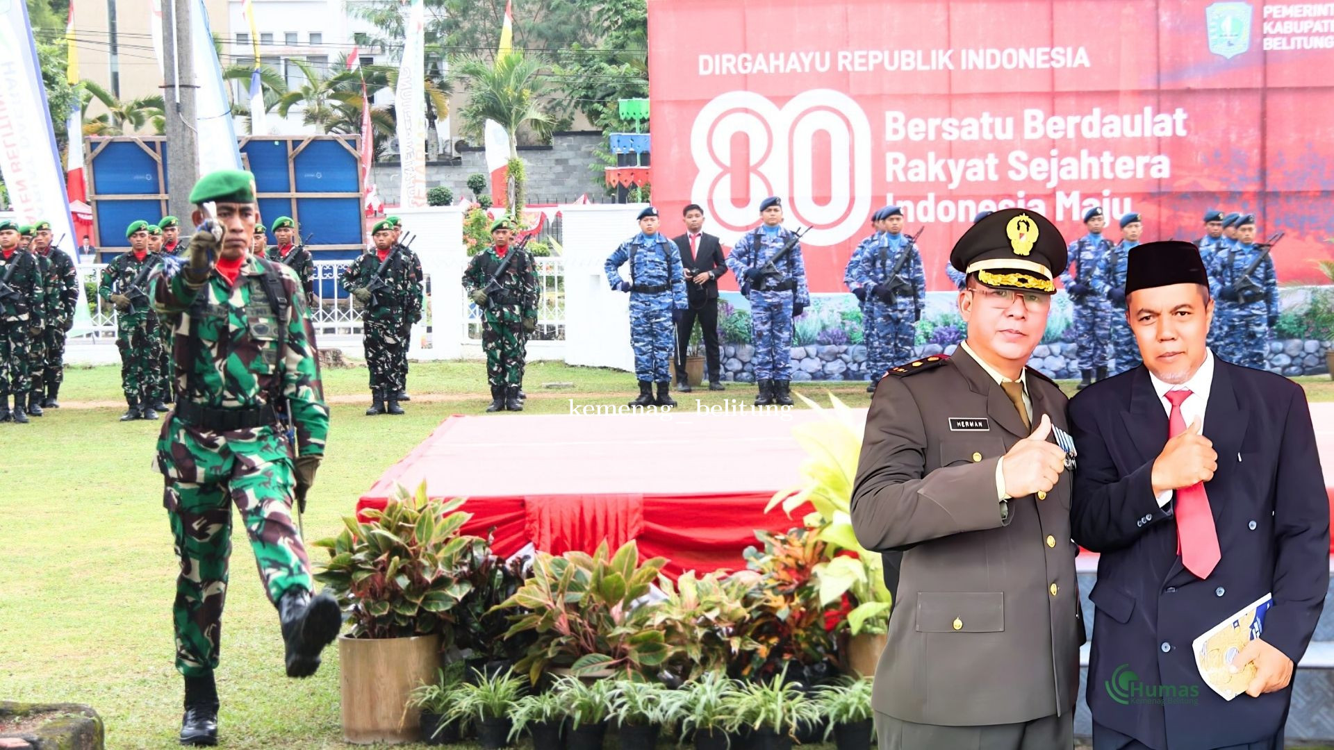 Bupati Belitung Pimpin Upacara HUT RI ke-80, Kakan Kemenag Belitung Tutup dengan Doa